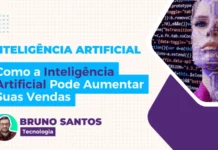 Como a inteligência artificial pode aumentar suas vendas inteligência artificial